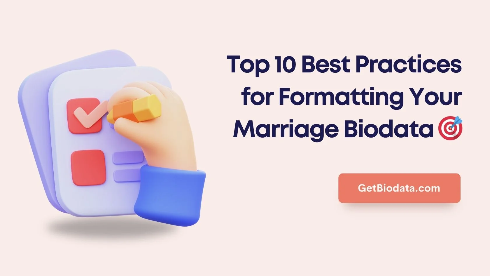 10 Best Practices to Format Your Marriage Biodata The Right Way!