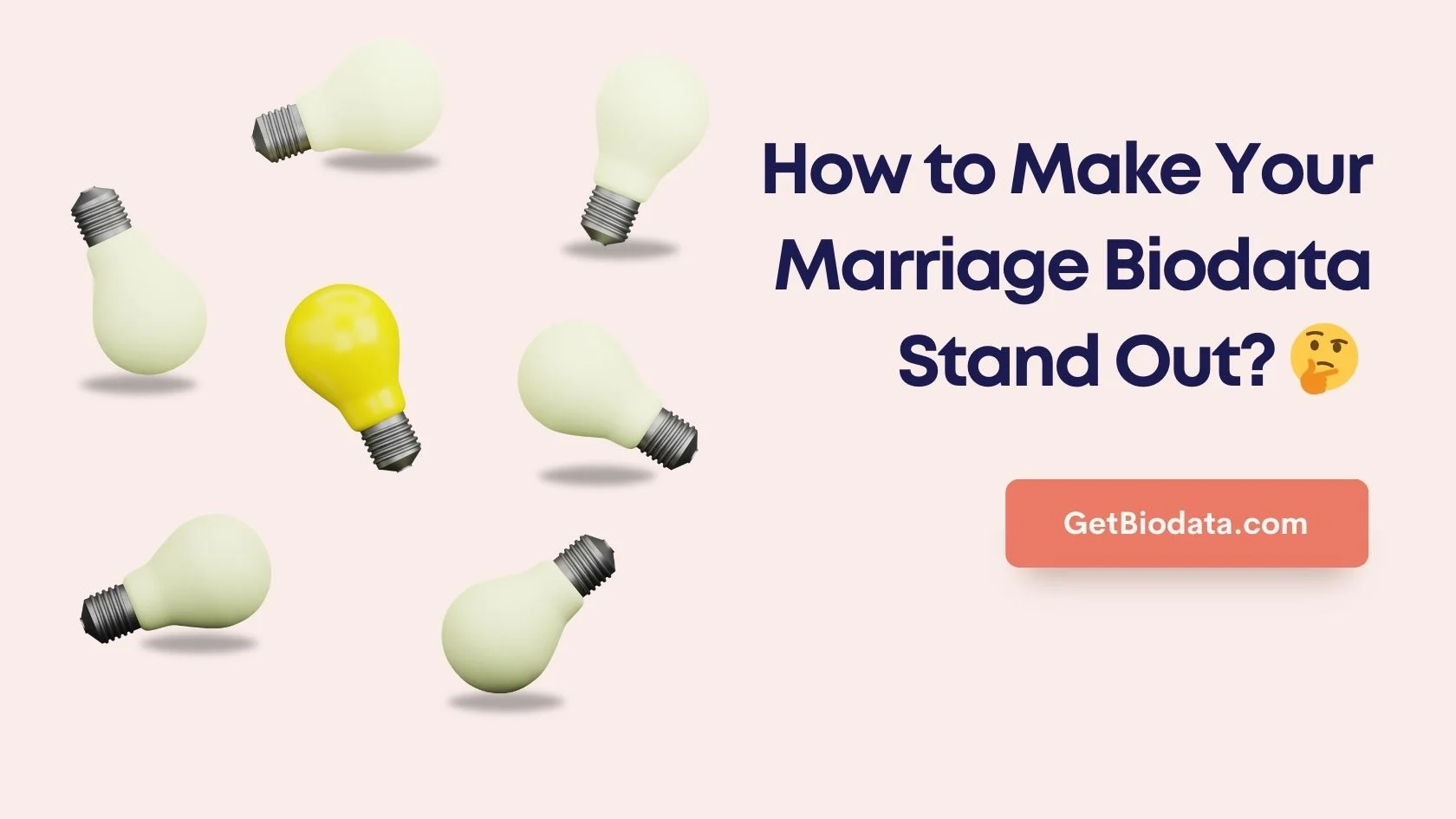 How to Make Your Marriage Biodata Stand Out?