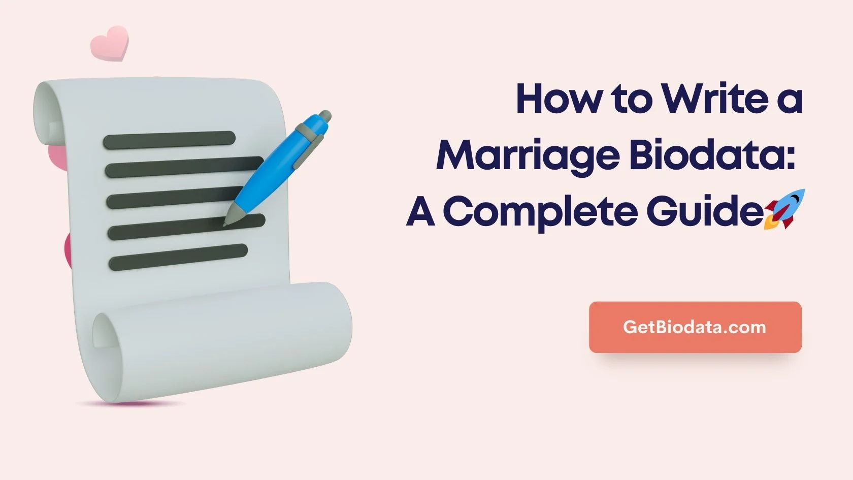 How to Write a Marriage Biodata: A Complete Guide