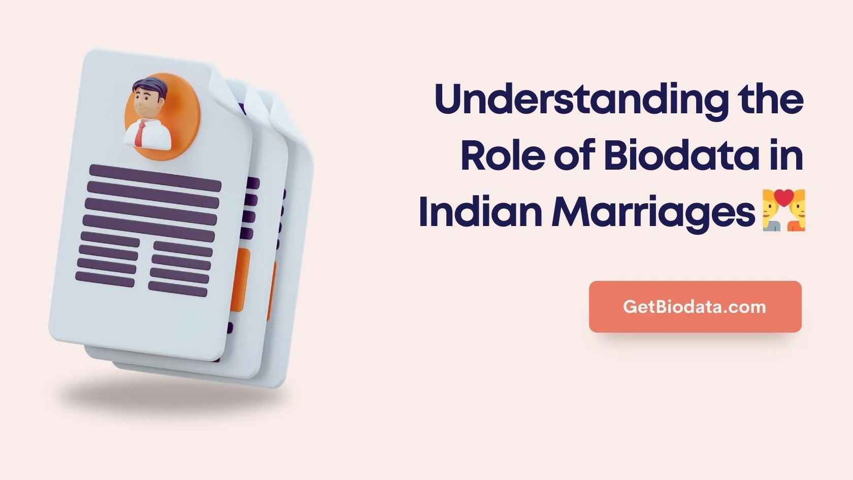 Understanding the Role of Biodata in Indian Marriages